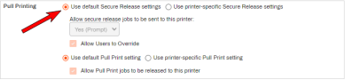 Printer object's Printing tab showing the pull printing section, and an arrow pointing to the Use Default Secure Release Settings option at the top. 