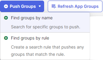 Push Groups tab with the Push Groups button expanded to show the sub-options.