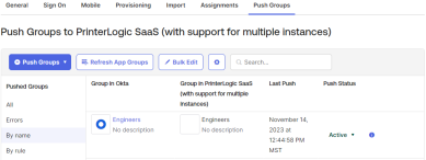 Push Groups tab showing the pushed groups with the Push Status column value of Active on the far right of the group.