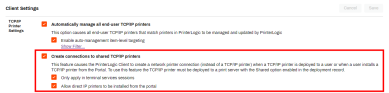 Client settings tab with the Create Connections to shared TCP/IP Printers option, and it's suboptions, highlighted and enabled. 