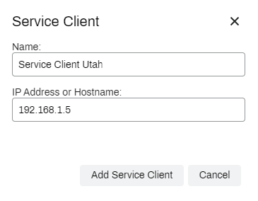 Service Client pop-up with fields for the Name and the IP Address or Hostname, and the Add Service Client and Cancel buttons.