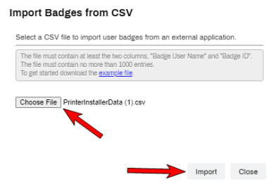 Import Badges from CSV pop-up with arrows pointing to the Choose File button and the Import button. 