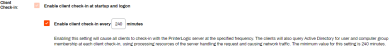 Client Check-in section shwoing the Enable Client check in setting, and the setting the specify how often the client checks in.