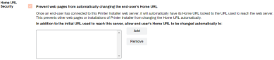 Home URL Security section showing the prevent we pages from changing the end-users home url setting, and the box and buttons to add additional approved URLS. 