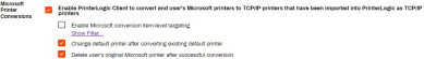 Microsoft Printer Conversion section showing the Enable setting, filter setting, change default printer, and Delete user's original printer settings. 