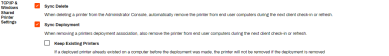 TCP/IP Shared Printer Settings section, showing the options for Sync Delete and Sync Deployment enabled, and a third unselected option for Keep Existing Printers.