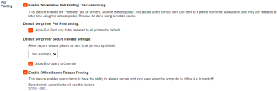 Pull Printing section showing the enable options for pull and secure printing, the default pull printing settings, the secure release prompt settings, end user override, and offline secure release enable setting. 