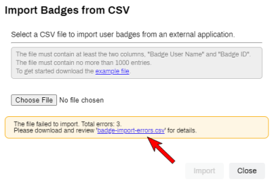 Import Badges from CSV pop-up showing an error message with an arrow pointing to the link to download the error file.