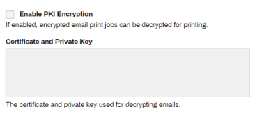 Service Client's Email Printing tab showing the Enable PKI encryption section with the enable check box, and the text field for the certificate and private key pairs. 