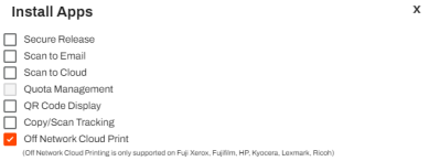Install Apps modal showing the Off-Network Cloud Printing option selected. 